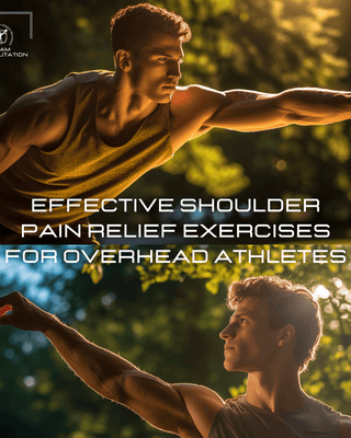 Stay in the Game: Effective Shoulder Pain Relief Exercises for Overhead Athletes